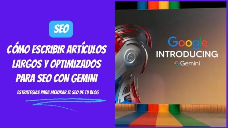 COMO DIGITAL -- Cómo Escribir Artículos Largos y Optimizados para SEO con Gemini