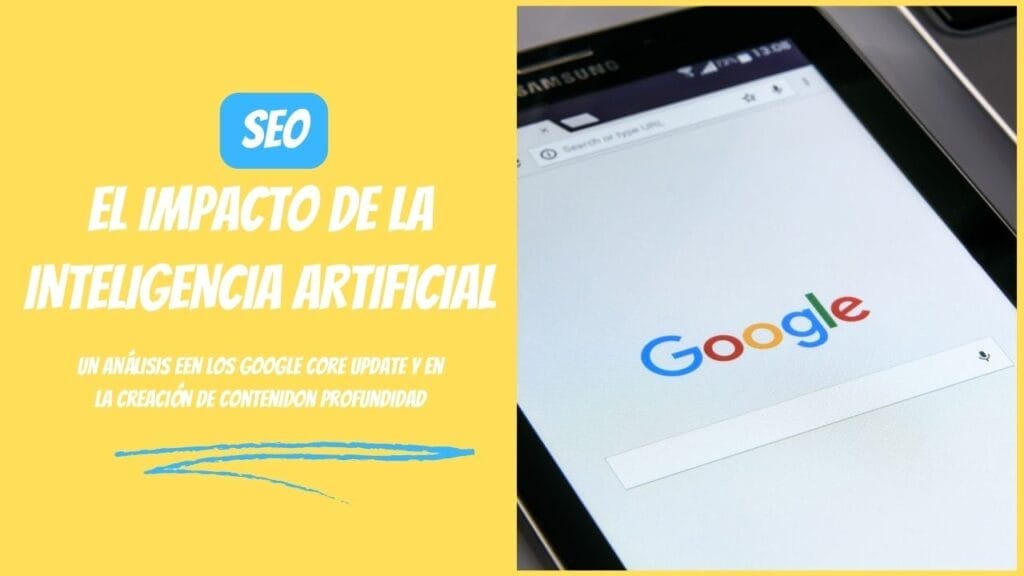 COMO DIGITAL -- El impacto de la inteligencia artificial en los google core update y en la creación de contenido