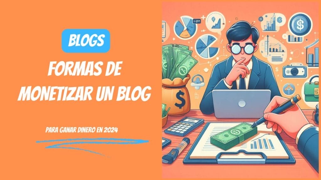 COMO DIGITAL -- Formas de monetizar un blog para ganar dinero en 2024