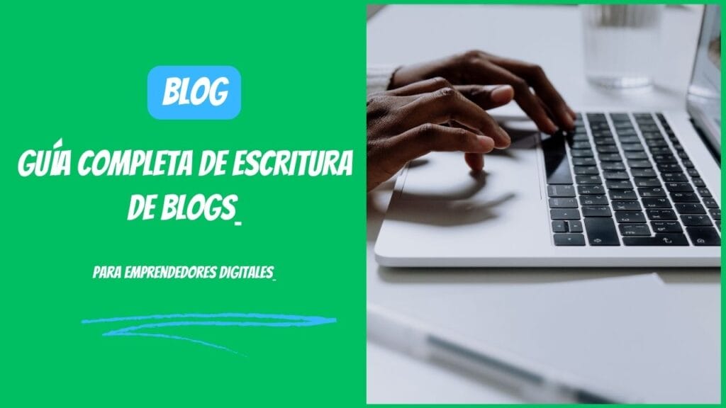 COMO DIGITAL -- Guía completa de escritura de blogs para emprendedores digitales