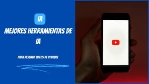 Las 3 mejores herramientas de IA para resumir videos de YouTube