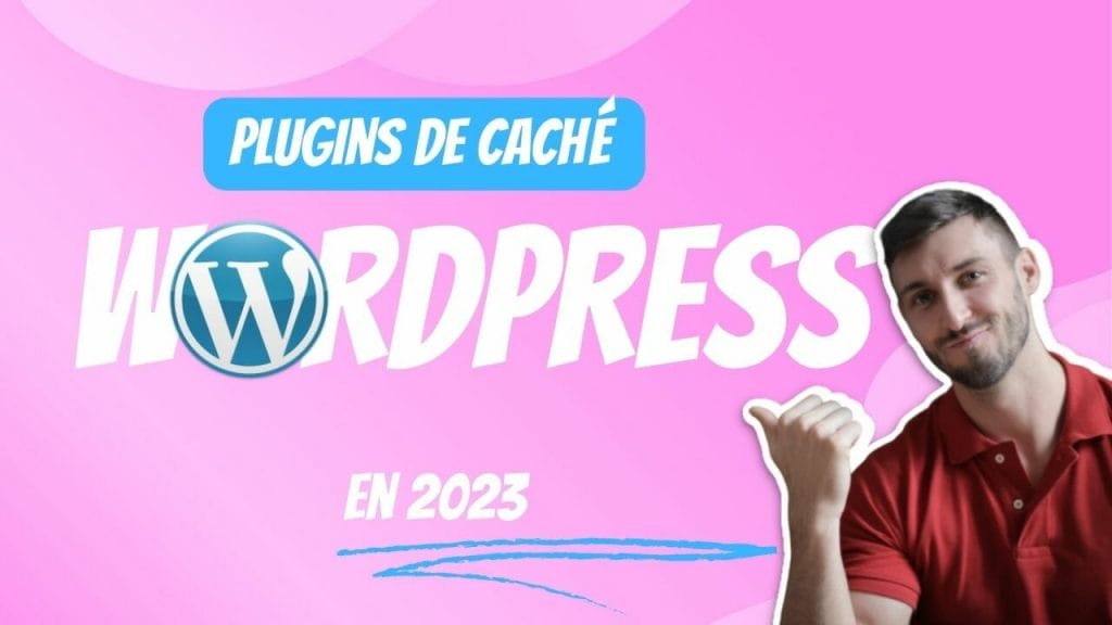 Los 9 mejores plugins de caché de WordPress en 2023