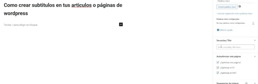 Cómo añadir subtítulos a tus entradas y páginas de WordPress (paso a paso)